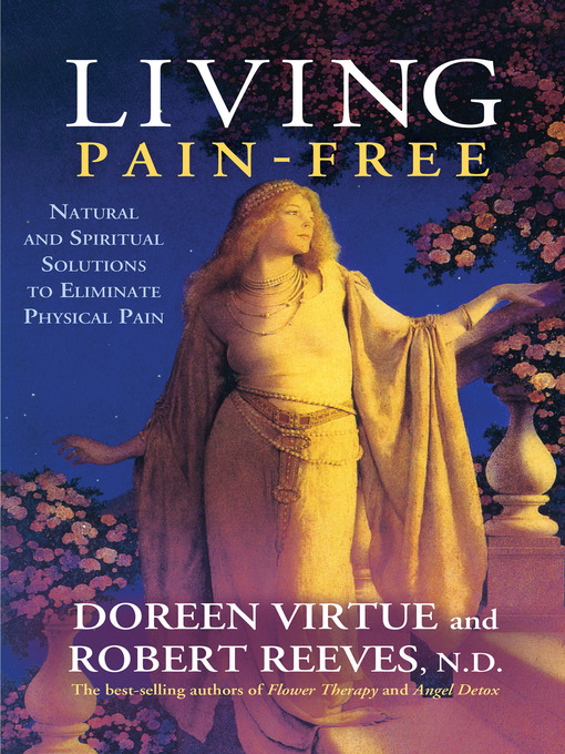 Title details for Living Pain-Free by Doreen Virtue - Available